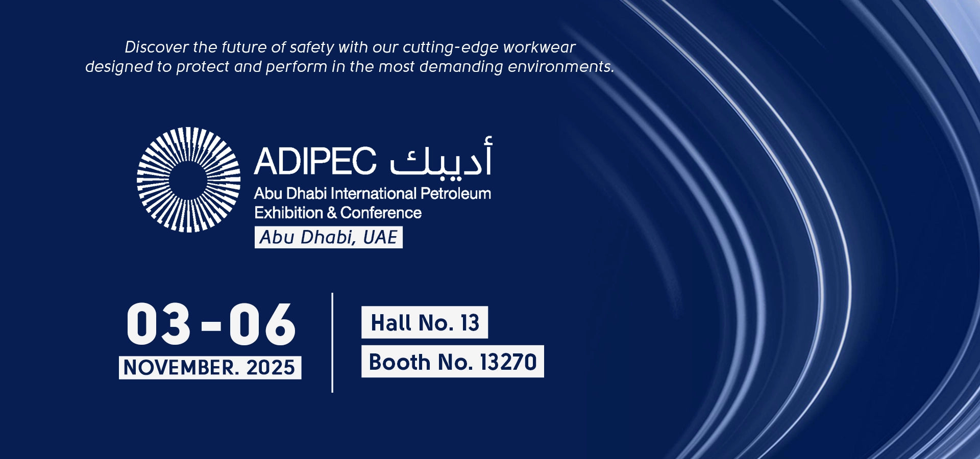 Nomadic showcasing ifr fr workwear at ADIPEC 2025 Abu Dhabi oil and gas exhibition.